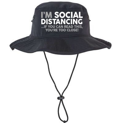 Social Distancing If You Can Read This You're Too Close Legacy Cool Fit Booney Bucket Hat