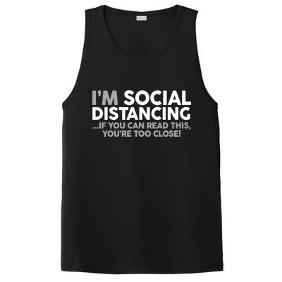 Social Distancing If You Can Read This You're Too Close PosiCharge Competitor Tank