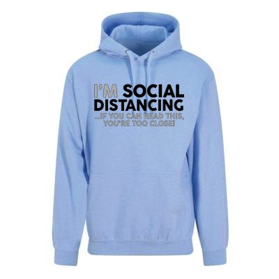 Social Distancing If You Can Read This You're Too Close Unisex Surf Hoodie