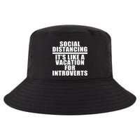 Social Distancing Like A Vacation For Introverts Cool Comfort Performance Bucket Hat