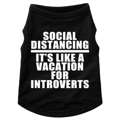Social Distancing Like A Vacation For Introverts Doggie Tank