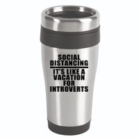 Social Distancing Like A Vacation For Introverts 16oz Travel Tumbler