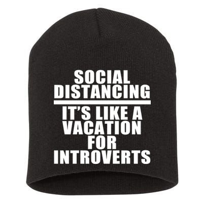 Social Distancing Like A Vacation For Introverts Short Acrylic Beanie