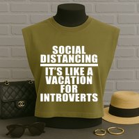 Social Distancing Like A Vacation For Introverts Garment-Dyed Women's Muscle Tee