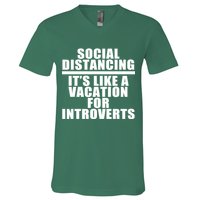 Social Distancing Like A Vacation For Introverts V-Neck T-Shirt