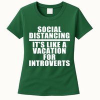 Social Distancing Like A Vacation For Introverts Womens T-Shirt