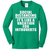 Social Distancing Like A Vacation For Introverts Kids Long Sleeve Shirt