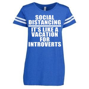 Social Distancing Like A Vacation For Introverts Enza Ladies Jersey Football T-Shirt