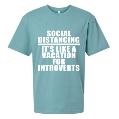 Social Distancing Like A Vacation For Introverts Sueded Cloud Jersey T-Shirt