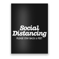 Social Distancing Please Stay Back 6 Feet Poster