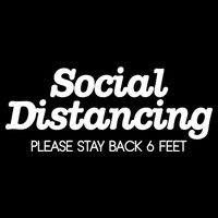 Social Distancing Please Stay Back 6 Feet Poster
