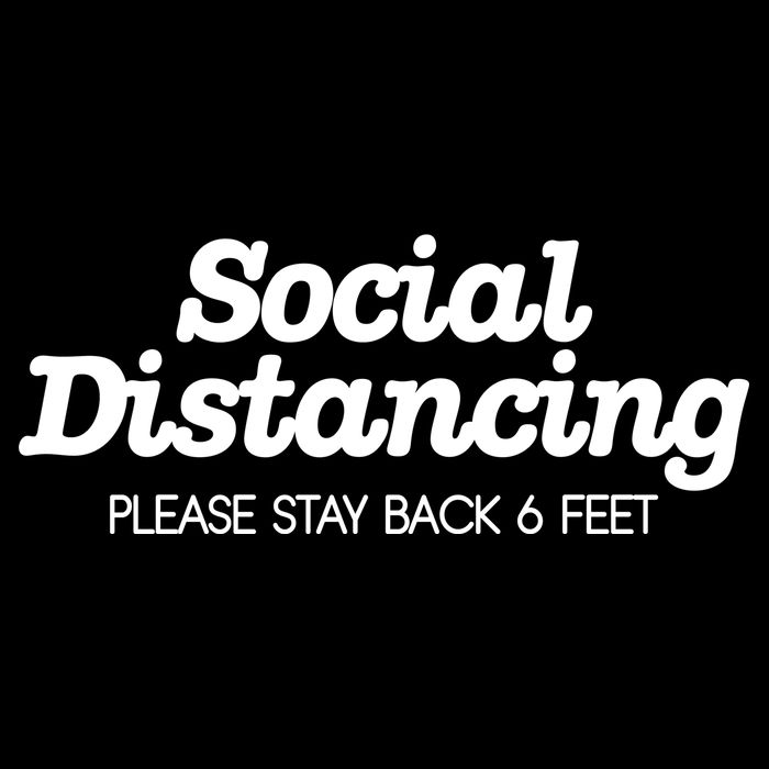 Social Distancing Please Stay Back 6 Feet Poster