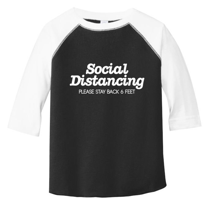 Social Distancing Please Stay Back 6 Feet Toddler Fine Jersey T-Shirt