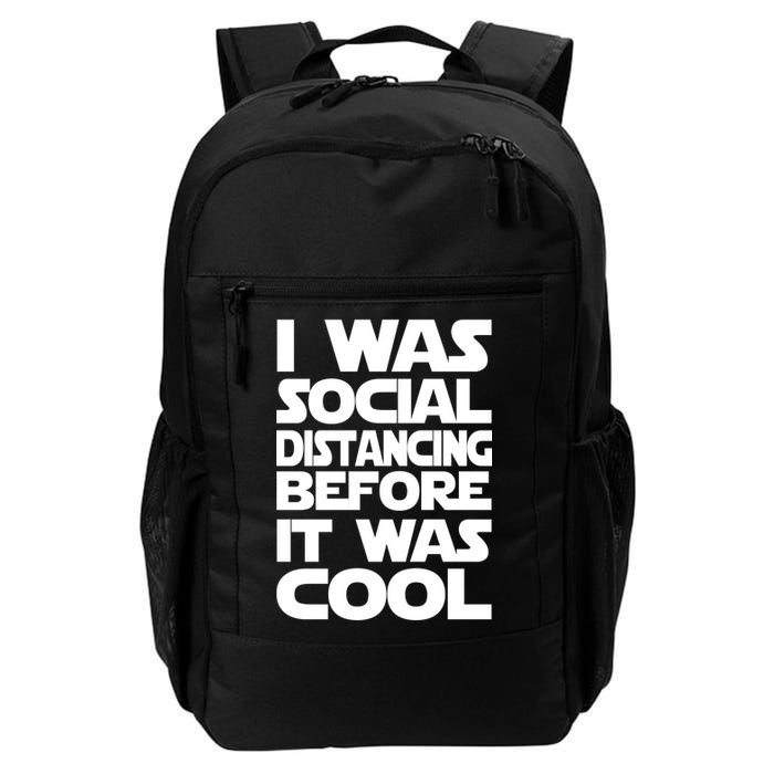 Social Distancing Was Cool Introvert Quarantine Daily Commute Backpack