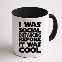Social Distancing Was Cool Introvert Quarantine Mug