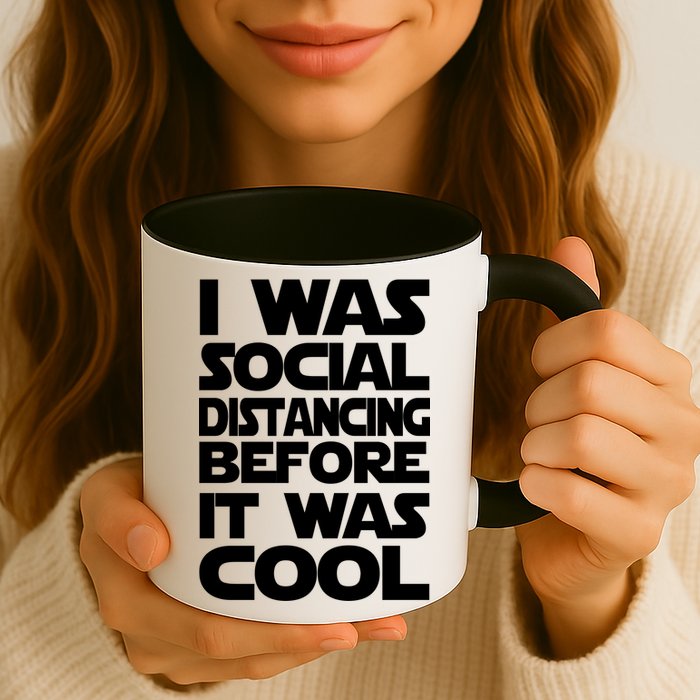 Social Distancing Was Cool Introvert Quarantine Mug