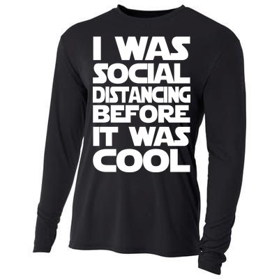 Social Distancing Was Cool Introvert Quarantine Cooling Performance Long Sleeve Crew