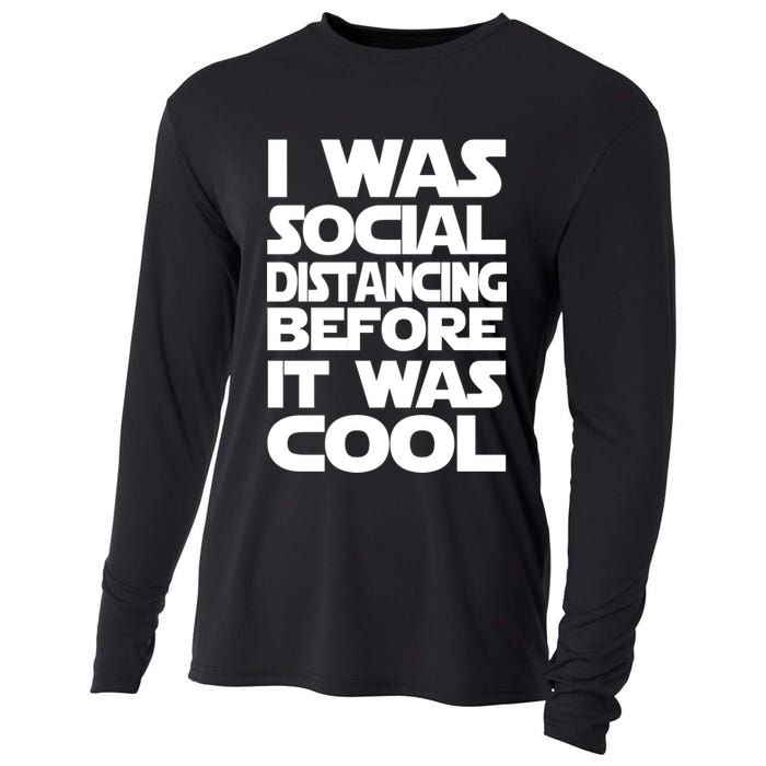 Social Distancing Was Cool Introvert Quarantine Cooling Performance Long Sleeve Crew