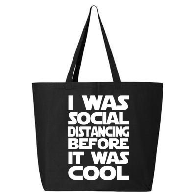 Social Distancing Was Cool Introvert Quarantine 25L Jumbo Tote
