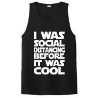 Social Distancing Was Cool Introvert Quarantine PosiCharge Competitor Tank