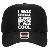 Social Distancing Was Cool Introvert Quarantine Hat