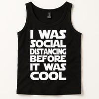 Social Distancing Was Cool Introvert Quarantine Tank Top