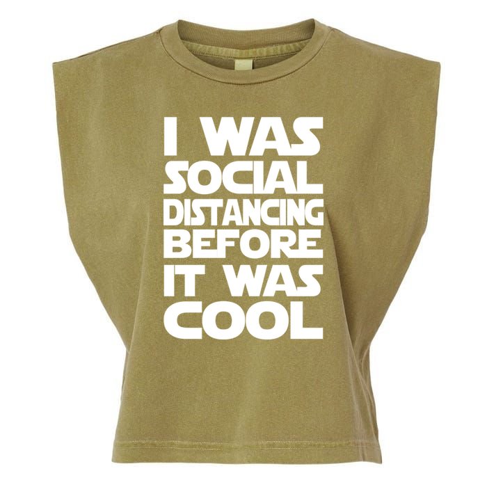 Social Distancing Was Cool Introvert Quarantine Garment-Dyed Women's Muscle Tee