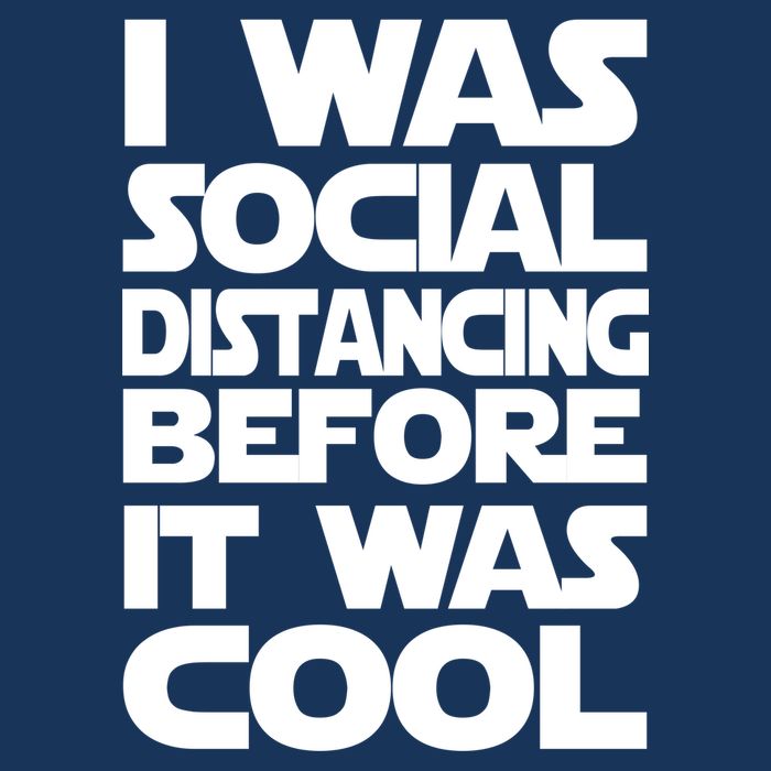 Social Distancing Was Cool Introvert Quarantine Infant Baby Jersey Bodysuit