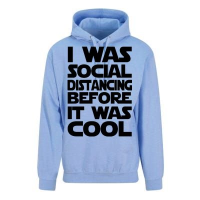 Social Distancing Was Cool Introvert Quarantine Unisex Surf Hoodie