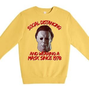 Social Distancing Wearing A Mask Since 1978 Halloween Premium Crewneck Sweatshirt