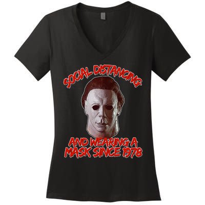 Social Distancing Wearing A Mask Since 1978 Halloween Women's V-Neck T-Shirt