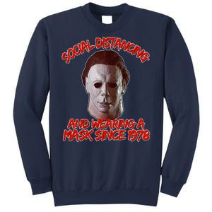 Social Distancing Wearing A Mask Since 1978 Halloween Sweatshirt