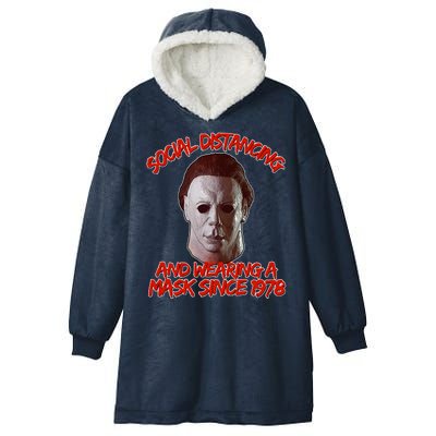 Social Distancing Wearing A Mask Since 1978 Halloween Hooded Wearable Blanket