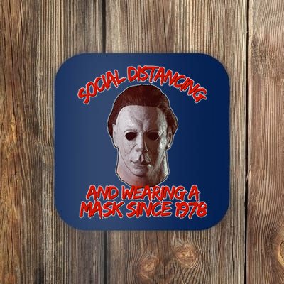 Social Distancing Wearing A Mask Since 1978 Halloween Coaster