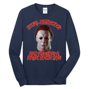 Social Distancing Wearing A Mask Since 1978 Halloween Tall Long Sleeve T-Shirt