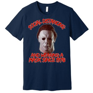 Social Distancing Wearing A Mask Since 1978 Halloween Premium T-Shirt