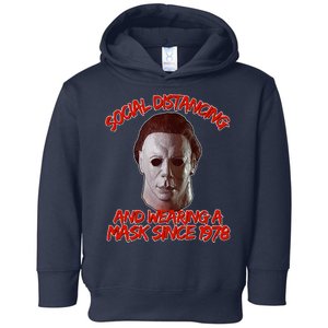 Social Distancing Wearing A Mask Since 1978 Halloween Toddler Hoodie