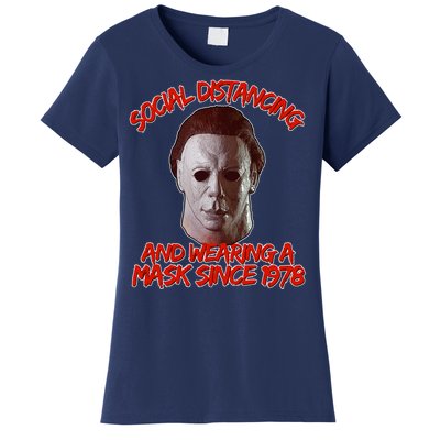 Social Distancing Wearing A Mask Since 1978 Halloween Women's T-Shirt