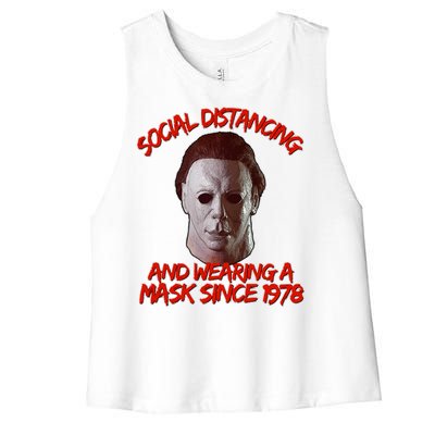 Social Distancing Wearing A Mask Since 1978 Halloween Women's Racerback Cropped Tank