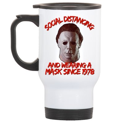 Social Distancing Wearing A Mask Since 1978 Halloween Stainless Steel Travel Mug