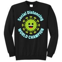 Social Distancing World Champion Sweatshirt