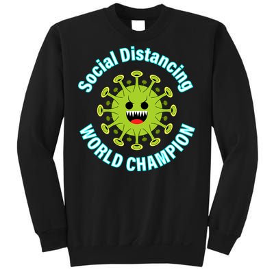 Social Distancing World Champion Sweatshirt