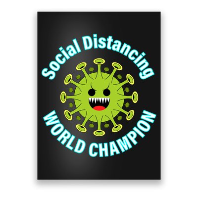 Social Distancing World Champion Poster