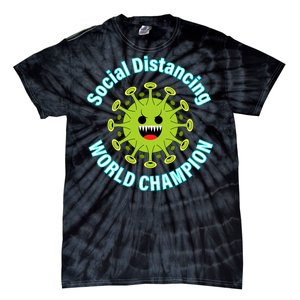 Social Distancing World Champion Tie-Dye T-Shirt