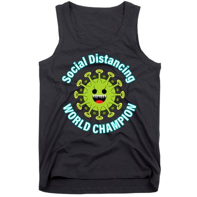 Social Distancing World Champion Tank Top