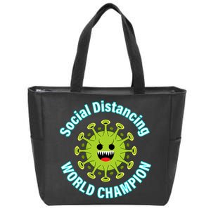 Social Distancing World Champion Zip Tote Bag