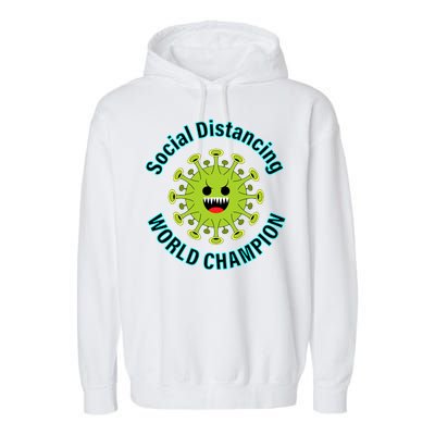 Social Distancing World Champion Garment-Dyed Fleece Hoodie