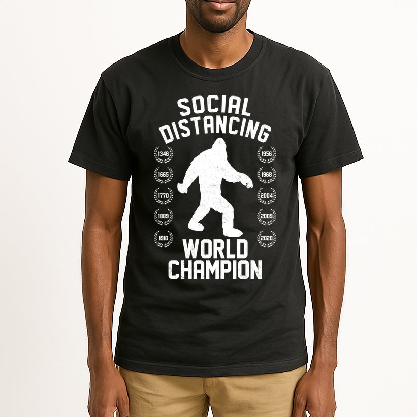 Social Distancing World Champion Sasquatch Tall T-Shirt