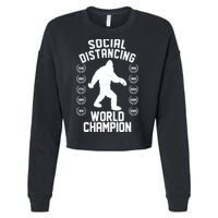 Social Distancing World Champion Sasquatch Cropped Pullover Crew