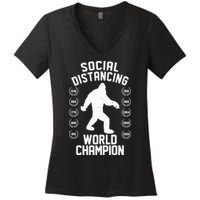 Social Distancing World Champion Sasquatch Women's V-Neck T-Shirt